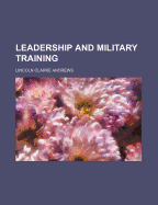 Leadership and Military Training