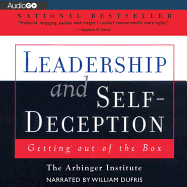 Leadership and Self-Deception: Getting Out of the Box book by Arbinger ...