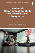 Leadership Communication Skills for Intercultural Management