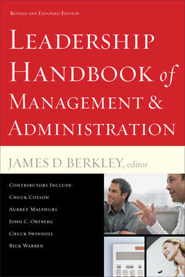 Leadership Handbook of Management and Administration - Berkley, James D (Editor)