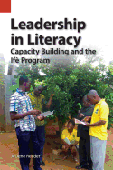 Leadership in Literacy: Capacity Building and the If Program