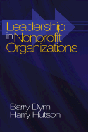 Leadership in Nonprofit Organizations: Lessons from the Third Sector