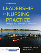 Leadership in Nursing Practice: .