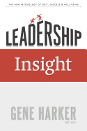 Leadership Insight: The New Psychology of Grit, Success, & Well-Being