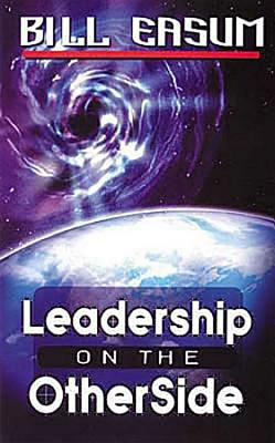 Leadership on the Other Side - Easum, Bill
