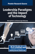 Leadership Paradigms and the Impact of Technology