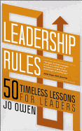 Leadership Rules: 50 Timeless Lessons for Leaders