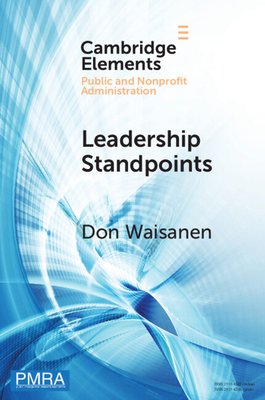 Leadership Standpoints - Waisanen, Don