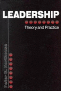 Leadership: Theory and Practice - Northouse, Peter G