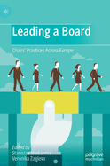 Leading a Board: Chairs' Practices Across Europe