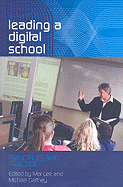 Leading a Digital School: Principles and Practice