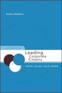 Leading Corporate Citizens: Vision, Values, Value Added