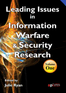 Leading Issues in Information Warfare and Security