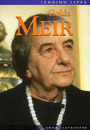 Leading Lives Golda Meir cas