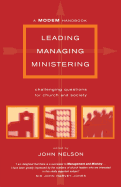 Leading, Managing, Ministering: Challenging Questions for Church and Society