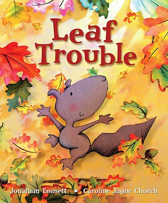 Leaf Trouble - Emmett, Jonathan
