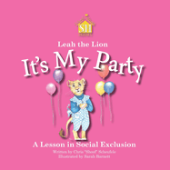 Leah the Lion: It's My Party