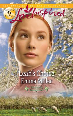 Leah's Choice - Miller, Emma