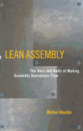 Lean Assembly: The Nuts and Bolts of Making Assembly Operations Flow