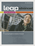LEAP (Learning English for Academic Purposes) Advanced, Listening and Speaking w/ My eLab