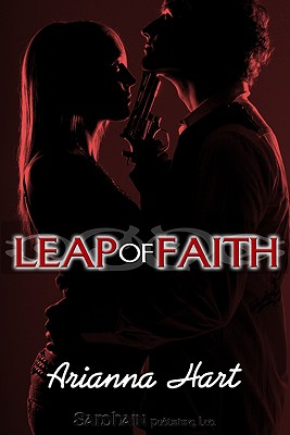 Leap of Faith - Hart, Arianna