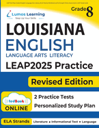 Leap Test Prep: Grade 8 English Language Arts Literacy (Ela) Practice Workbook and Full-Length Online Assessments: Leap Study Guide
