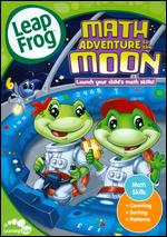 LeapFrog: Math Adventure to the Moon [With Flash Cards] - Bob Nesler