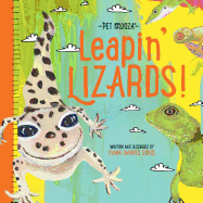 Leapin' Lizards - Pet Palooza: A Lizard Primer