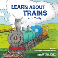 Learn About Trains with Teddy