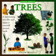 Learn about Trees - Mellett, Peter, and Oxlade, Chris