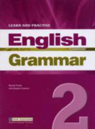 Learn and Practise English Grammar 2: Student's Book