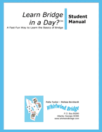 Learn Bridge in A Day? Student Manual