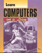 Learn Computers in a Day - Columbus, Louis