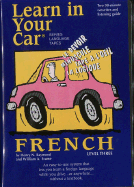 Learn in Your Car French Level Three - Raymond, Henry N, and Penton Overseas Inc (Creator)