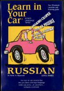 Learn in Your Car Russian Level Three