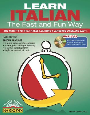 Learn Italian the Fast and Fun Way with Online Audio - Danesi, Marcel, PH.D., and Wald, Heywood