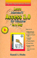 Learn Microsoft Access 2.0 for Windows in a Day - Stultz, Russell A.