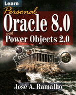Learn Oracle 8 0 with Powerobjects 2 0 - Ramalho, Jose A