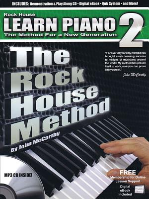 Learn Piano 2: The Method for a New Generation - McCarthy, John, Dr.