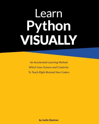 Learn Python Visually (paperback) - Ivelin, Demirov