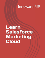 Learn Salesforce Marketing Cloud