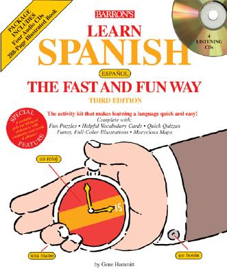 Learn Spanish the Fast and Fun Way with Audio CDs - Hammitt, Gene
