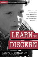 Learn to Discern