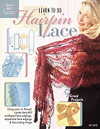 Learn to Do Hairpin Lace
