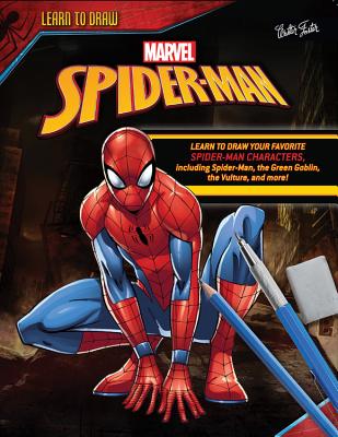 Learn to Draw Marvel Spider-Man: Learn to Draw Your Favorite Spider-Man Characters, Including Spider-Man, the Green Goblin, the Vulture, and More! - Walter Foster Creative Team