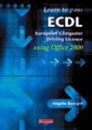 Learn To Pass European Computer Driving Licence Using Office2000