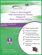 Learn To Read English With Directions In Chinese Classwork: Black and White Edition