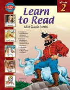 Learn to Read with Classic Stories: Grade 2 - McGraw-Hill (Creator)