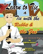 Learn to Tie a Tie with the Rabbit and the Fox