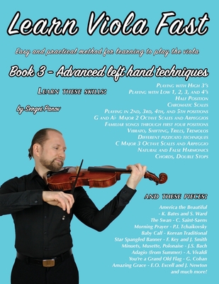 Learn Viola Fast Book 3: Easy and practical method for learning to play the viola - Caceda, Jessica Priscilla (Photographer), and Panov, Sergei